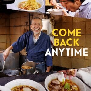 Documentary Film: Come Back Anytime
